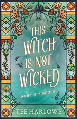 This Witch Is Not Wicked