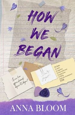 How We Began