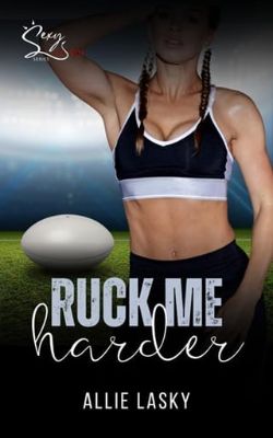 Ruck Me Harder