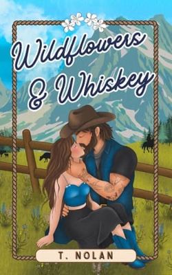 Wildflowers & Whiskey