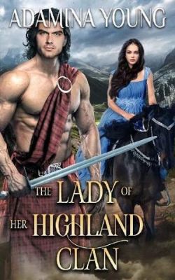 The Lady of Her Highland Clan