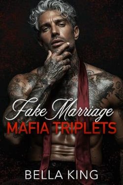 Fake Marriage Mafia Triplets