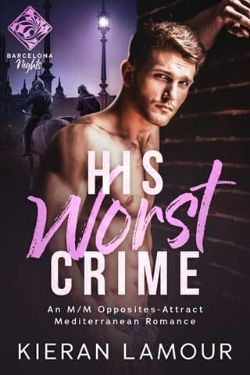 His Worst Crime