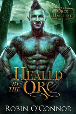 Healed By the Orc