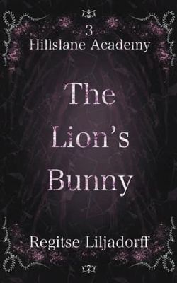 The Lion’s Bunny