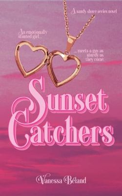 Sunset Catchers