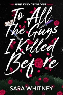 To All the Guys I Killed Before