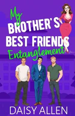 My Brother’s Best Friends Entanglement