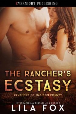 The Rancher’s Ecstasy