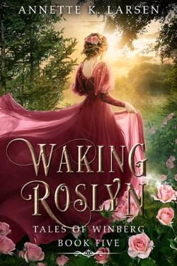 Waking Roslyn