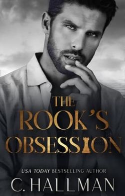 The Rook’s Obsession