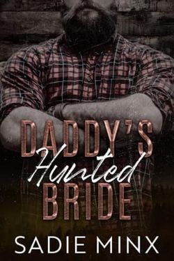 Daddy’s Hunted Bride