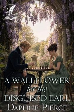 A Wallflower for the Disguised Earl