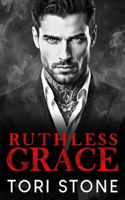 Ruthless Grace