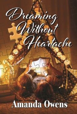 Dreaming Without Heartache