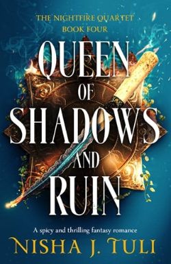 Queen of Shadows and Ruin