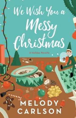 We Wish You a Messy Christmas