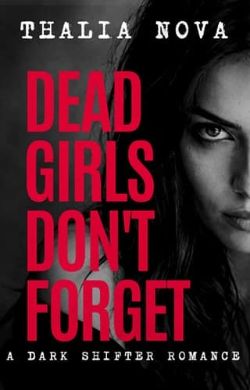 Dead Girls Don’t Forget