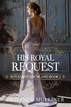 His Royal Request