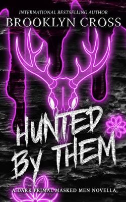 Hunted By Them