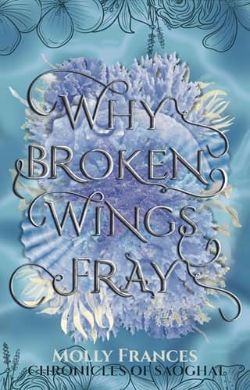 Why Broken Wings Fray