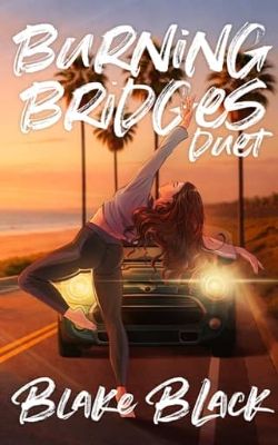 Burning Bridges Duet