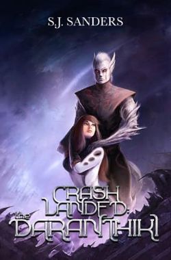 Crash Landed: The Daranthiki