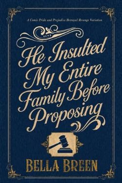He Insulted My Entire Family Before Proposing