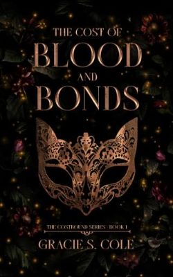 The Cost of Blood and Bonds