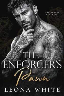 The Enforcer’s Pawn