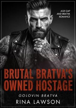 Brutal Bratva’s Owned Hostage