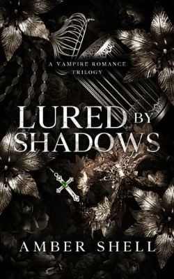 Lured By Shadows