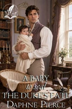 A Baby to Seal the Duke’s Fate