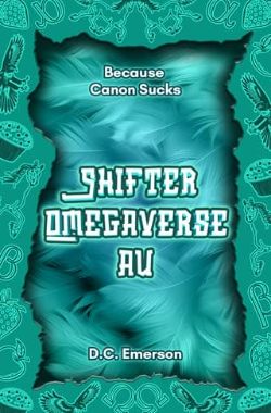 Shifter Omegaverse AU