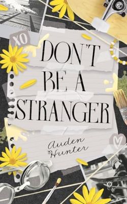 Don’t Be A Stranger