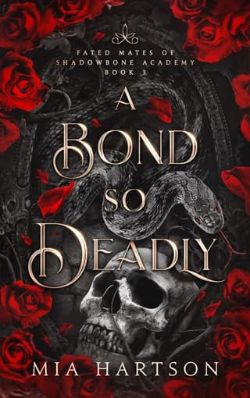 A Bond So Deadly