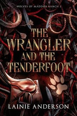 The Wrangler and the Tenderfoot