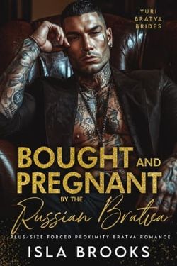 Bought and Pregnant by the Russian Bratva