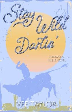 Stay Wild Darlin’