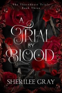 A Trial By Blood