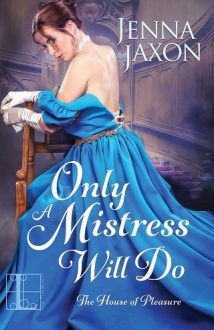 Only a Mistress Will Do
