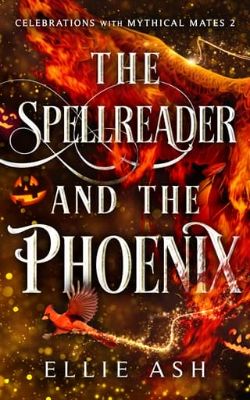 The Spellreader and the Phoenix