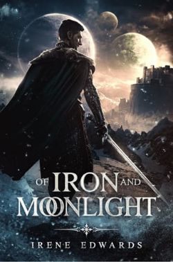 Of Iron and Moonlight