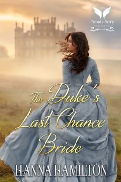 The Duke’s Last Chance Bride