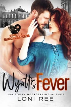 Wyatt’s Fever