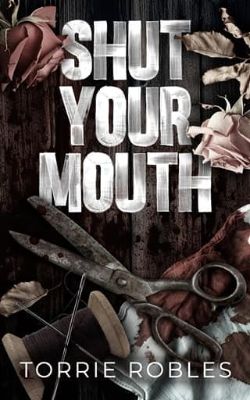 Shut Your Mouth