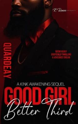Good Girl, Better Third