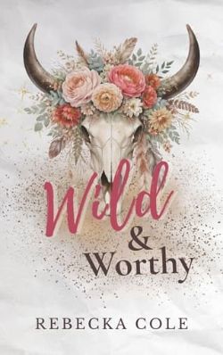 Wild & Worthy