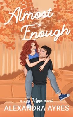 Almost Enough