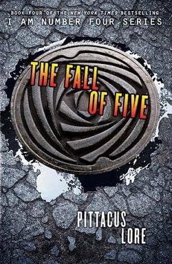 The Fall of Five (Lorien Legacies 4)